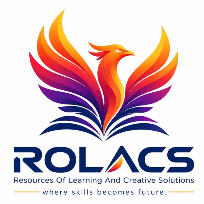 ROLACS — Resources Of Learning And Creative Solutions. Where skills become future.